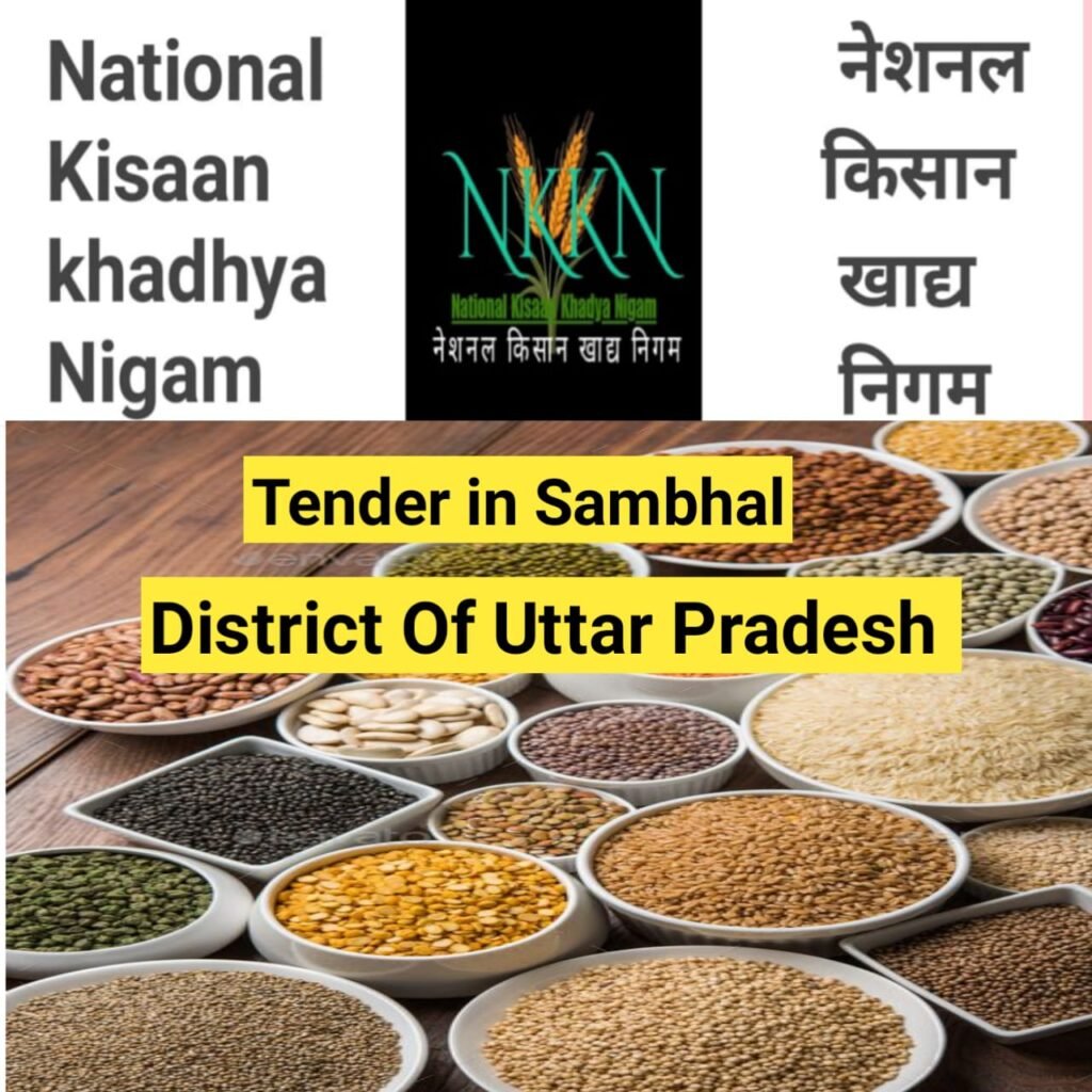 Tender in National Kisaan Khadya Nigam District Sambhal of Uttar Pradesh Unit